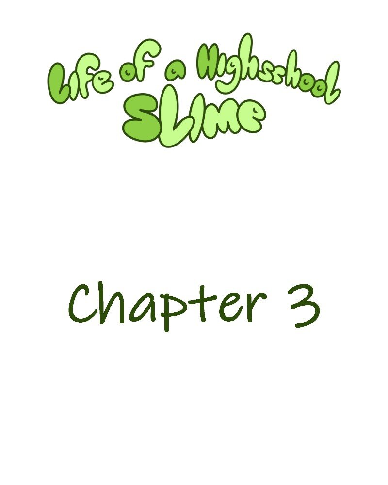 Life of a Highschool Slime - Episode 3, Page 2: Sophomore Year- Chapter 3